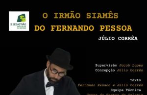 O IRMÃO SIAMÊS DO FERNANDO PESSOA